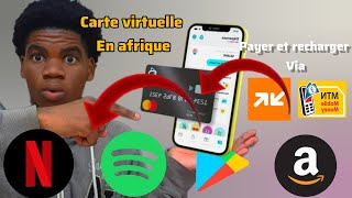 Créé une CARTE BANCAIRE VIRTUELLE EN AFRIQUE Avec Mobile Money Netflix  spotify Aliexpress [upl. by Anilas]