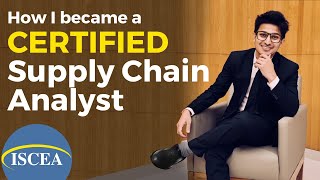 Supply Chain Analyst Certifications  ISCEA CSCA Testimonial [upl. by Suivatna]