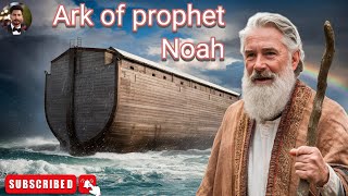 Ark of prophet Noah noahsarkenglish genesis bible [upl. by Inalaehak766]