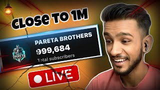 Journey from 0 to 1 Million lets make it together PARETABROTHERS1 1million livestream foryou [upl. by Fowle]