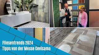 Fliesentrends 2024  Tipps von der Messe Cevisama [upl. by Dorothi]