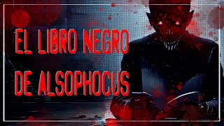 EP22 El Libro Negro De Alsophocus creepypasta nosleep relatos lovecraft [upl. by Nospmas]