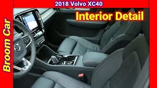 2018 Volvo XC40 Interior Detail and Feature  Broom Car [upl. by Atena530]