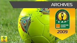 2009 CAF Orange Champions League  Highlights  DAY 1 amp DAY 2 [upl. by Cerracchio291]