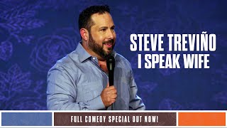 Steve Treviño I SPEAK WIFE [upl. by Htide349]