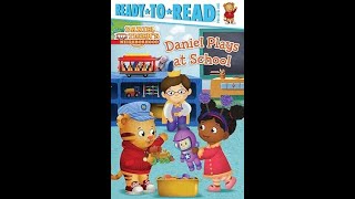 🏫Daniel Tiger bedtime stories Daniel Plays at School🏫🏫🏫 [upl. by Kramnhoj]