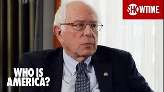 Bernie Sanders Interview’ Ep 1 Official Clip  Who Is America  SHOWTIME [upl. by Mauricio]