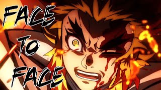 Face to Face Demon Slayer AMV  Citizen Soldier  Rengoku [upl. by Pillyhp]