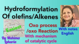 Oxo processHydroformylation of olefinsAlkene organometallic homogeneous Catalyst co2Co8 cycle [upl. by Elahcar1]