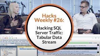 Hacks Weekly 26 Hacking SQL Server Traffic Tabular Data Stream [upl. by Ardnuassac]