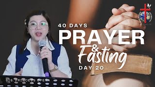 40 DAYS PRAYER amp FASTING  DAY 20 SIS PRINCESS OPEÑA JCTD DUBAI [upl. by Crichton54]