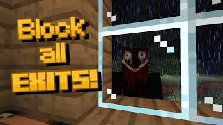 If This Appears in Your Window BLOCK ALL EXITS Minecraft Creepypasta [upl. by Shaughnessy]