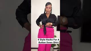 4 Style Hacks For A Button Down Shirt [upl. by Alle]