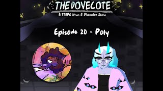 THE DOVECOTE Episode 20  Poly [upl. by Nygem630]