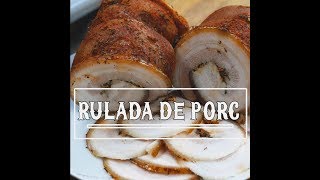 Reteta de rulada de porc cum se face rulada din piept de porc  Bucataria lui Radu [upl. by Petua]