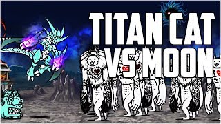 The Battle Cats  Titan Cat Jamiera Cat vs All Moon Stages [upl. by Kelcie]