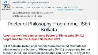 PhD Admission 2024  IISER Kolkata  West Bengal [upl. by Oletha]