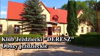 KJ DERESZ  Obozy jeździeckie [upl. by Kcarb]