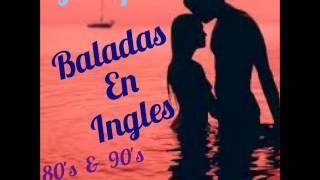 Baladas En Ingles Mix Vol 1 Dj Carpio [upl. by Notrem760]