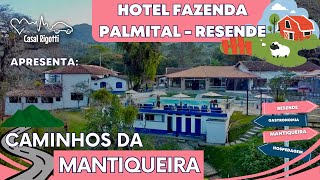 HOTEL FAZENDA PALMITAL  ENGENHEIRO PASSOS  RESENDE RJ [upl. by Eelrebmik]