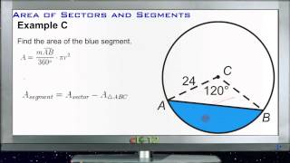 Calculating Areas of Sectors and Segments Examples Basic Geometry Concepts [upl. by Einwahs]