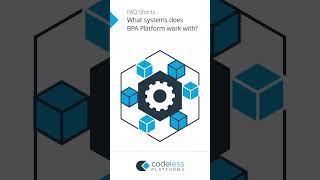 FAQ What systems does BPA Platform work with bpa softwareintegration businessprocessautomation [upl. by Munford]