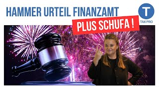 Schufa Urteil gilt auch fürs Finanzamt Neues Hammer Urteil [upl. by Anyal]