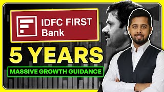 IDFC First Bank  5 years of massive growth guidance  IDFC First Latest News [upl. by Greenlee]