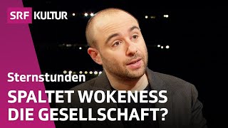 Yascha Mounk Identitätspolitik gefährdet die Demokratie  Sternstunde Philosophie  SRF Kultur [upl. by Giza]