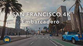 San Francisco 4K  Embarcadero  Urban Driving [upl. by Akenot]