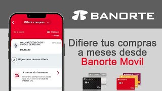 Como Diferir Compras A Meses Desde Banorte Movil [upl. by Yenduhc220]