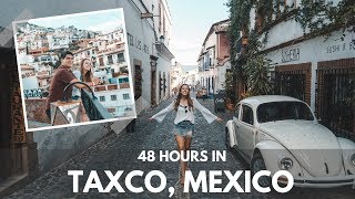 TRAVEL GUIDE  Things to do in TAXCO MEXICO in 48 HOURS [upl. by Platus]