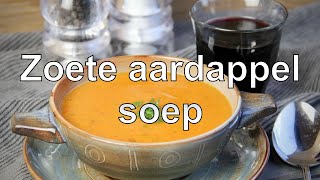 Zoete aardappel soep recept [upl. by Rochell]