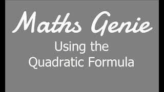 The Quadratic Formula [upl. by Enogitna]