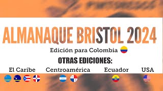 Almanaque de Bristol Edición 2024 Colombia Ecuador Centroamérica Caribe y USA [upl. by Stichter145]