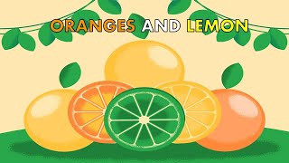 Oranges and Lemon Song  Oranges amp Lemon are good for your tummy  Nursery Rhyme  The Kid Next Door [upl. by Lerud]