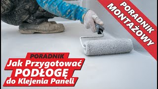 Przygotowanie Podłogi pod klejenie paneli winylowych Profesjonalne przygotowanie Posadzki Podłoża [upl. by Penney]