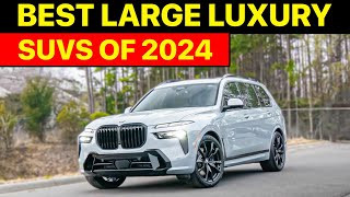 Top 10 Best Large Luxury Suv 2024 [upl. by Netsrak263]