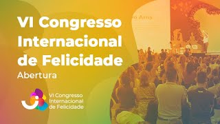 Abertura  Caroline de Moraes e Gustavo Arns  VI Congresso Internacional de Felicidade [upl. by Apilef]