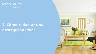 Cómo redactar una descripción ideal  Fotocasa Pro [upl. by Wendelin]