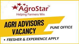 Agrostar  Agri advisor vacancy  Agriculture private job  Apply  AgriHunars [upl. by Airamesor]