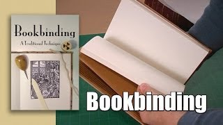 Bookbinding A Traditional Technique [upl. by Adnofal]