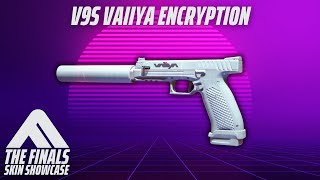 V9S VAIIYA ENCRYPTION Skin Review  The Finals Season 2 Battle Pass [upl. by Ijan364]