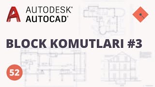 AutoCAD Dersleri 52  Block Komutları 3 [upl. by Corbin26]