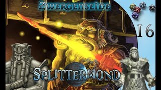 16 Splittermond Zwergenseide die Gunst von Furbrom [upl. by Esinad]