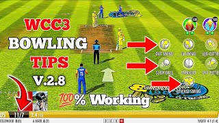 Wcc3 Bowling Tricks  How to take wickets in wcc 3  Wcc3 New Update Bowling Tricks [upl. by Adna567]