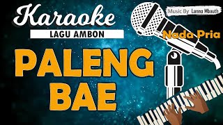 Karaoke SE PALENG BAE  Marvey Kaya Nada PRIA Music By Lanno Mbauth [upl. by Adnam]