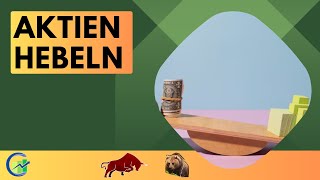 Aktien hebeln und mehr Gewinn machen  Das ist der Turbo für die Rendite beim Börsenhandel [upl. by Nnylannej]