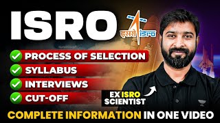 ISROExam Pattern  Syllabus  Process of Selection  Interviews  Complete Information In One Video [upl. by Alyahs]