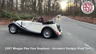 1957 Morgan Plus Four Drophead  Autosport Designs Road Test [upl. by Naehs767]